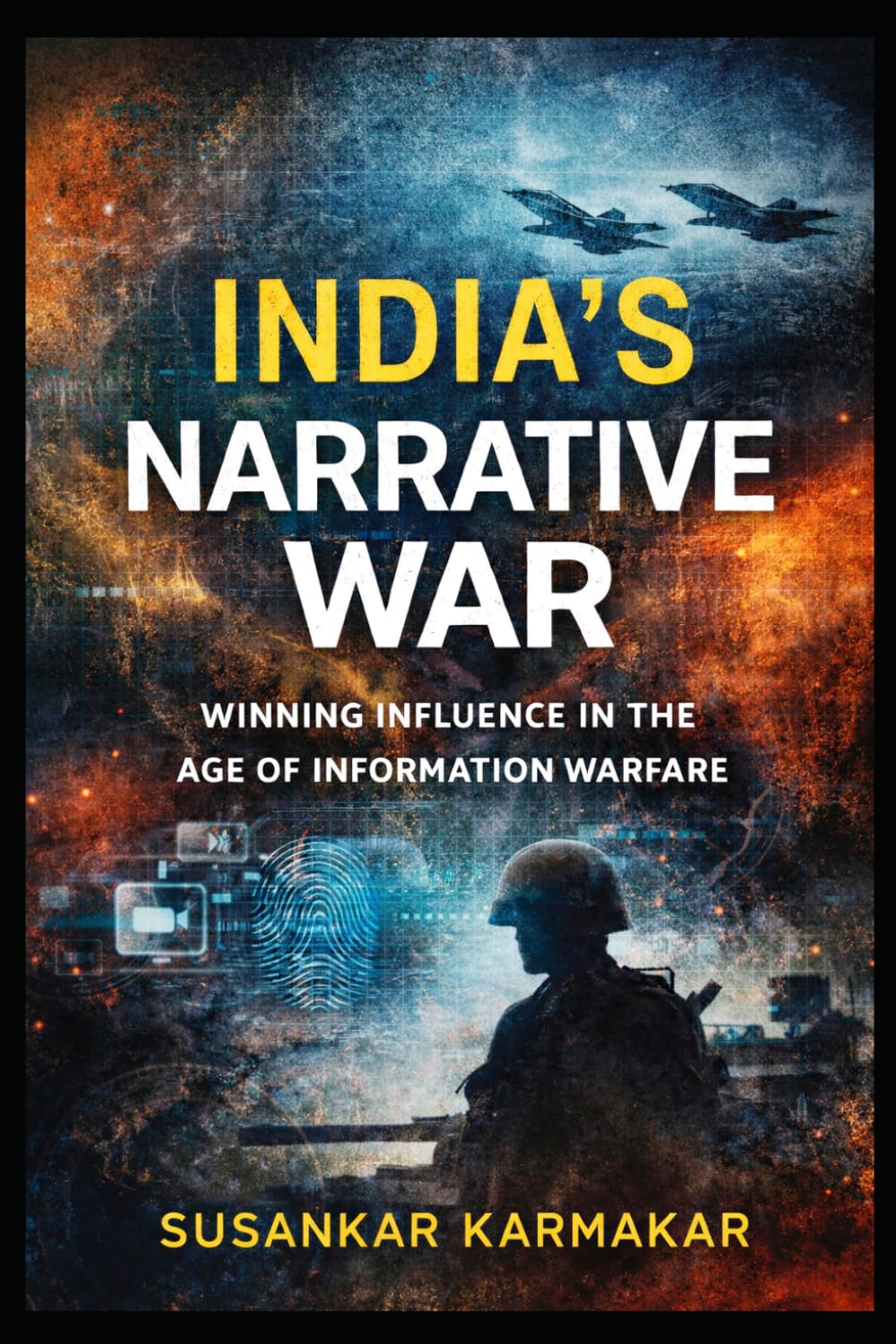 India’s Narrative War: A Civilization’s Blueprint for Winning the Global Perception Battle