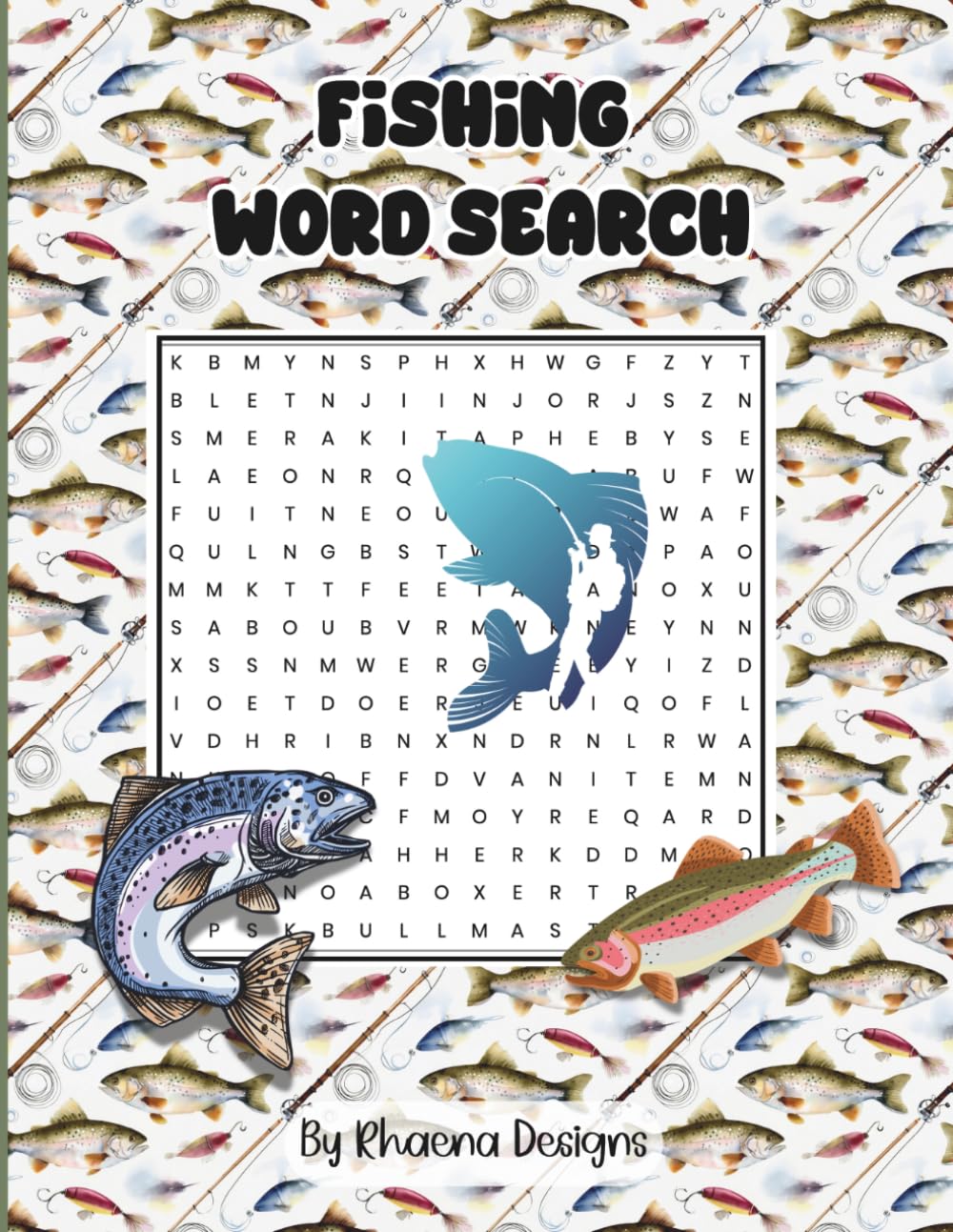 Fishing Word Search: 100 Puzzles of Fish Species, Tackle, Knots, Techniques, Waters & Weather