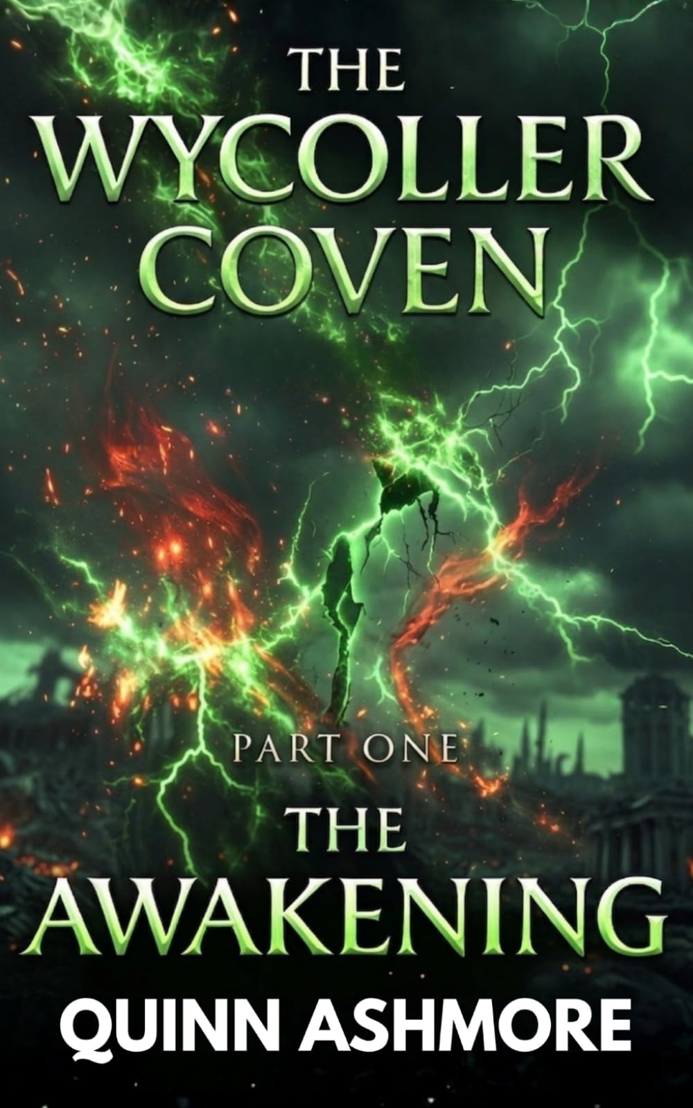 The Wycoller Coven: Part One: The Awakening: 1
