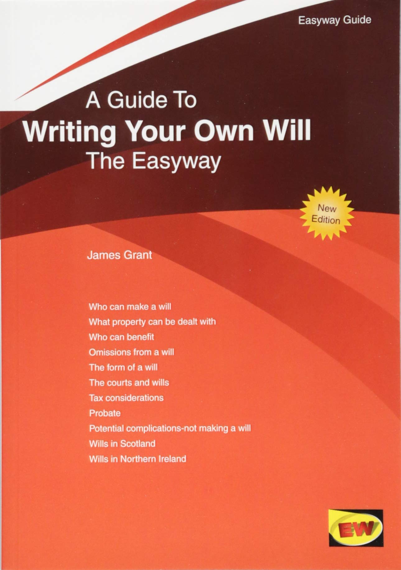 Writing Your Own Will The Easyway Guide