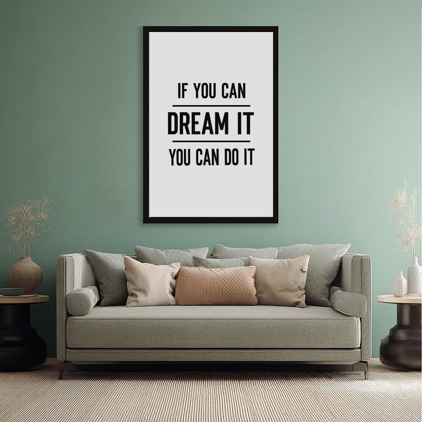 Mnyuein Poster « If You Can Dream It » avec citations de motivation