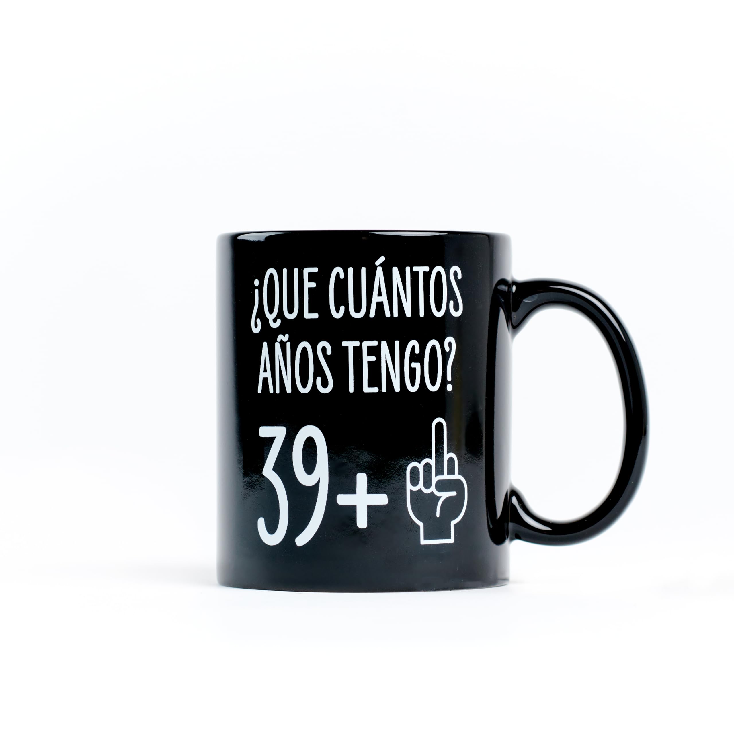 Miss Miserable Taza para 40 cumpleaños ¿Que cuántos años tengo? 39+1