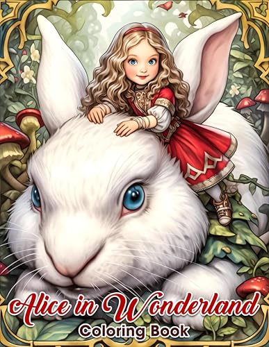Alice in Wonderland Coloring Book: Journey Through 60 Illustrations of Alice in Wonderland, Boasting Whimsical Wonderland Scenes, Eccentric Characters, and Artistry Beyond Imagination!