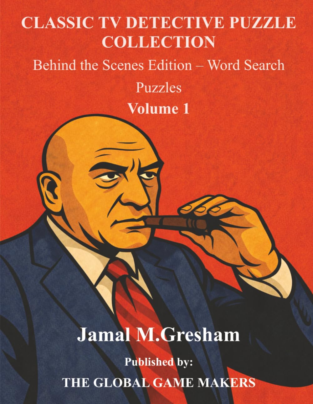 Classic TV Detective Puzzle Collection: Behind the Scenes Edition – Word Search Puzzles Volume 1