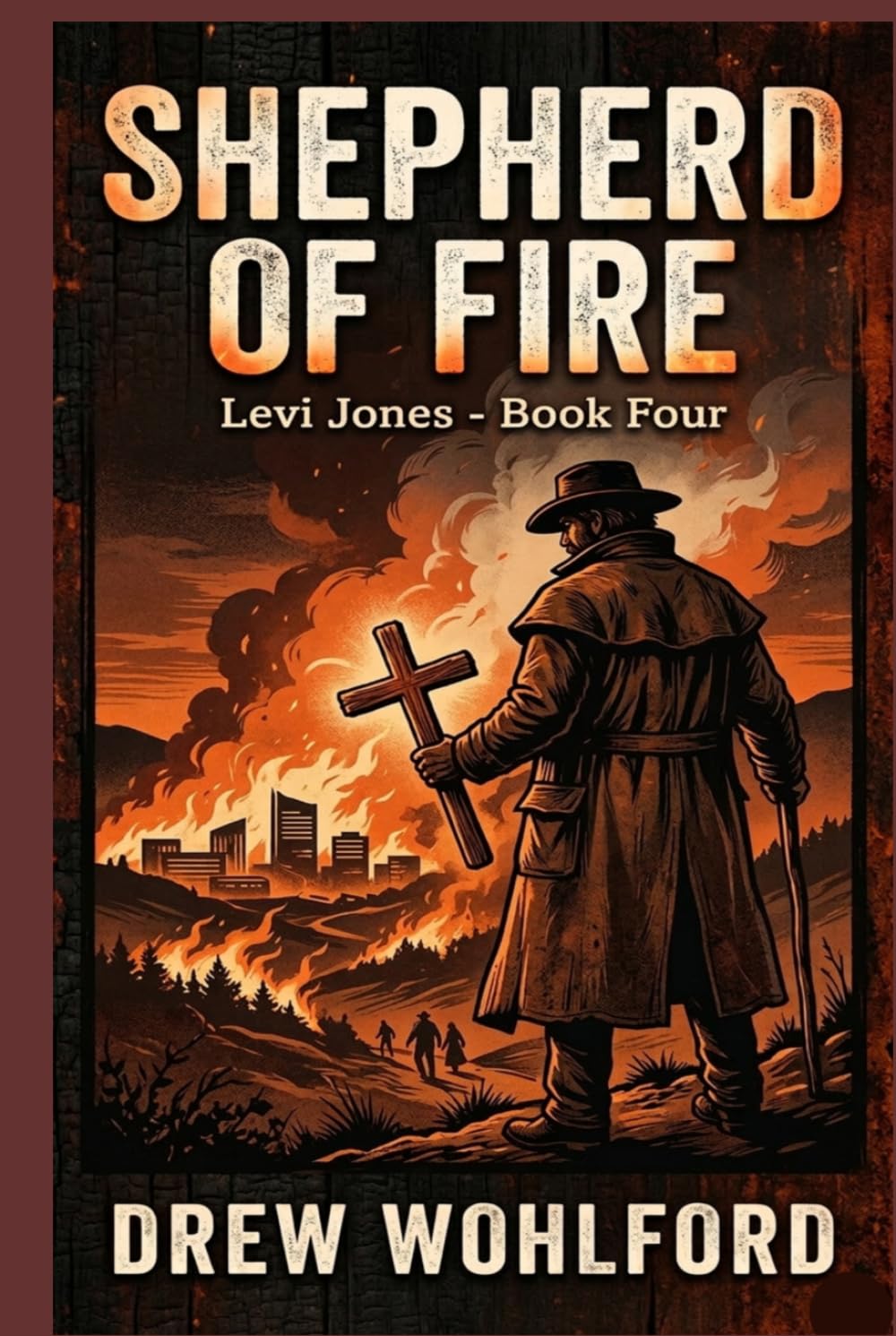 Shepherd Of Fire (Levi Jones Series)