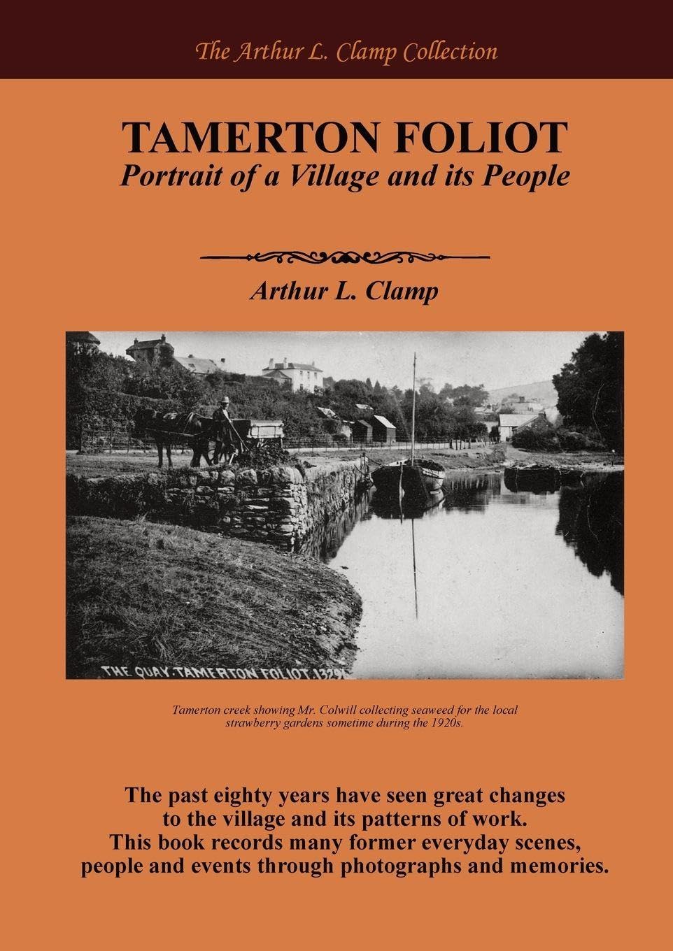 Tamerton Foliot: Portrait of a Village and its People