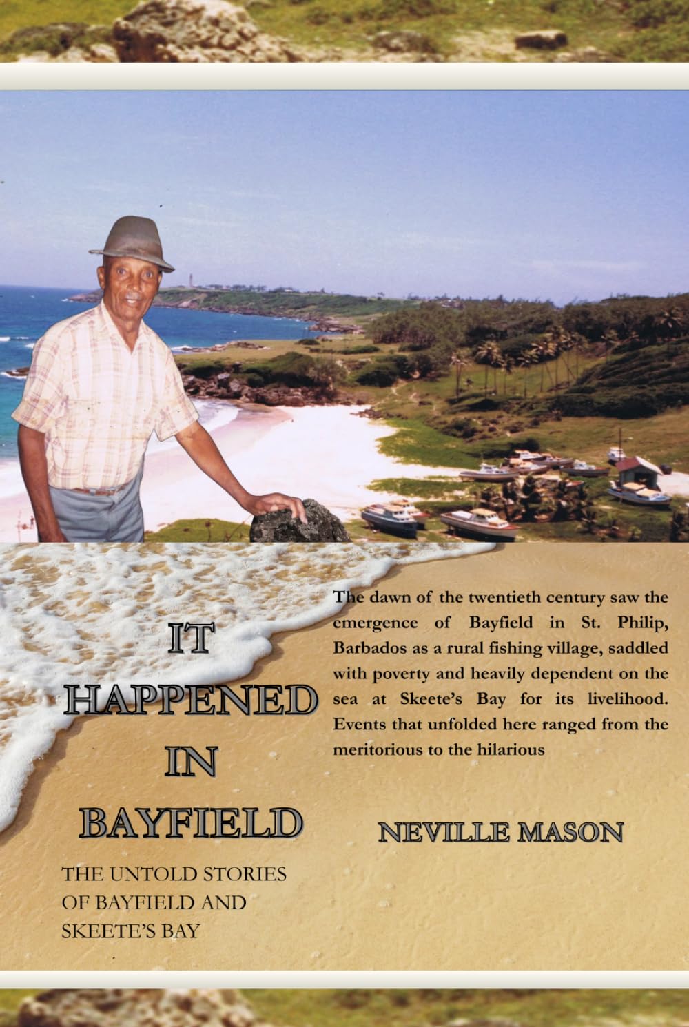 IT HAPPENED IN BAYFIELD: THE UNTOLD STORIES OF BAYFIELD AND SKEETE'S BAY      Hardcover – September 18, 2025