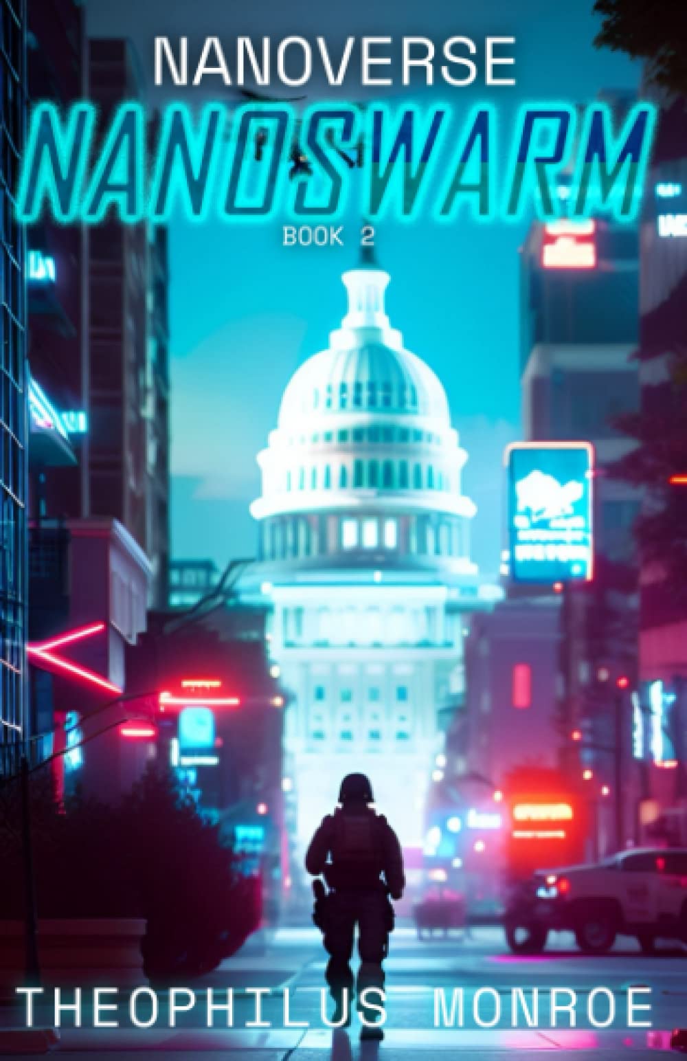 Nanoswarm: A Dystopian Sci-Fi Technothriller (Nanoverse)