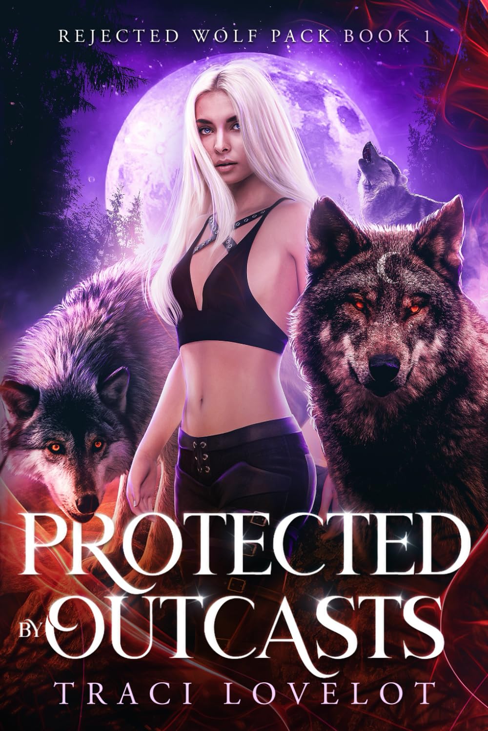Protected by Outcasts (Rejected Wolf Pack)