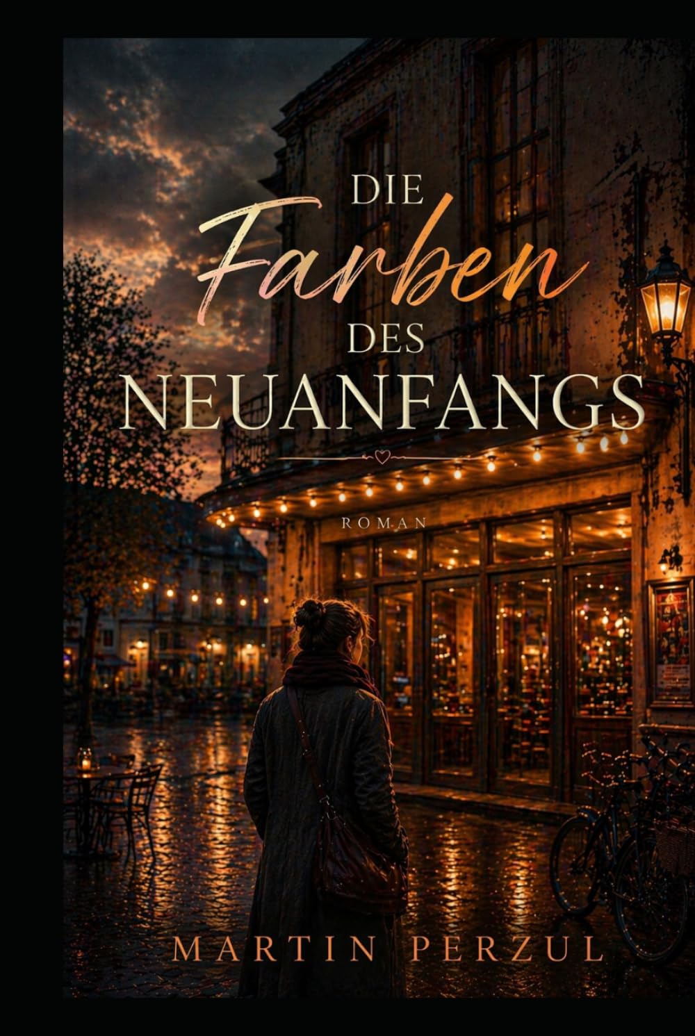 Die Farben des Neuanfangs: Eine Love Story über zweite Chancen, ein altes Kino und den Mut zu bleiben