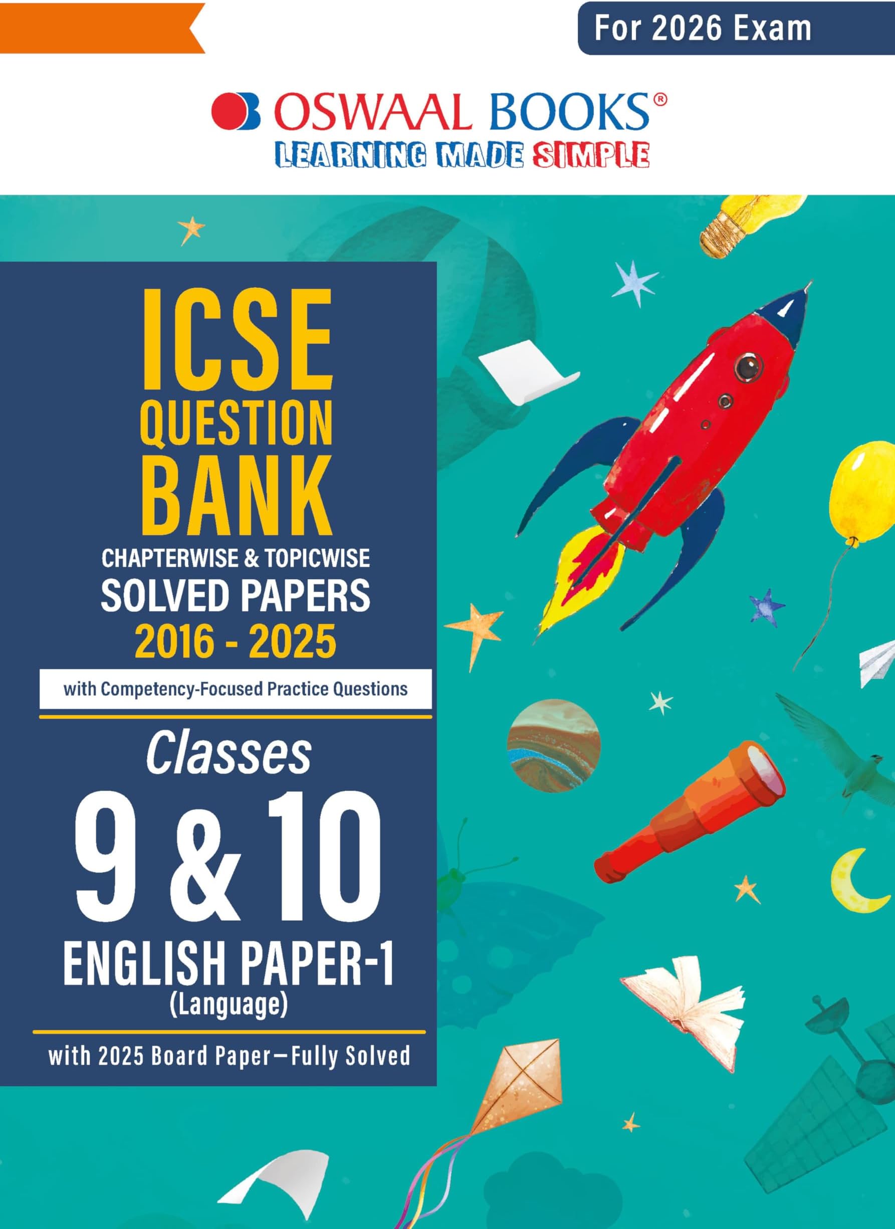 Oswaal ICSE Question Bank Chapterwise & Topicwise Solved Papers Class 9 & 10 ...