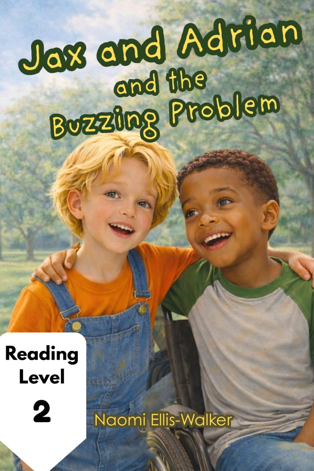 Jax and Adrian and the Buzzing Problem (The Jax Series)