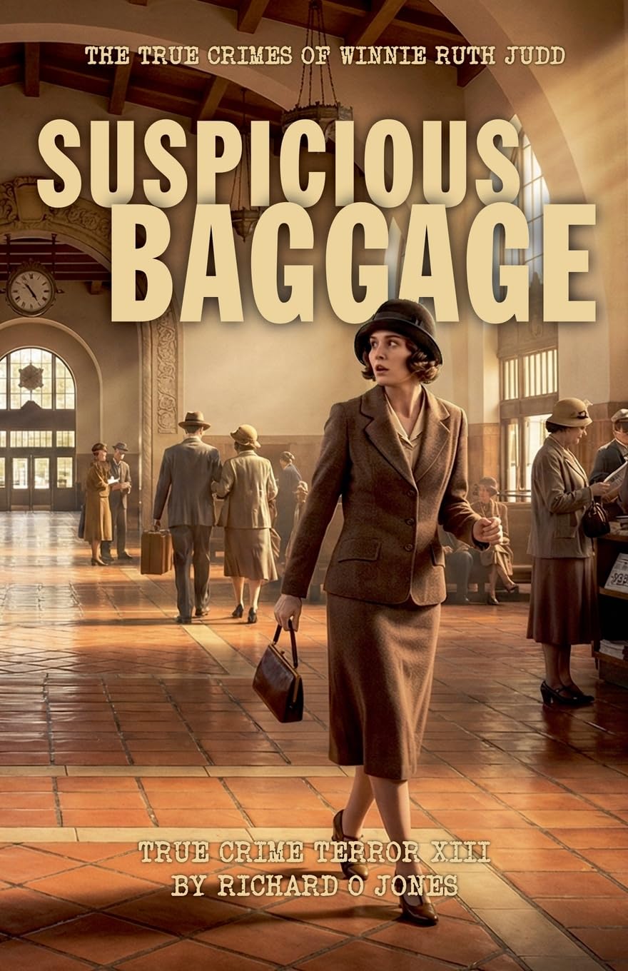 Suspicious Baggage: 13 (True Crime Terror)