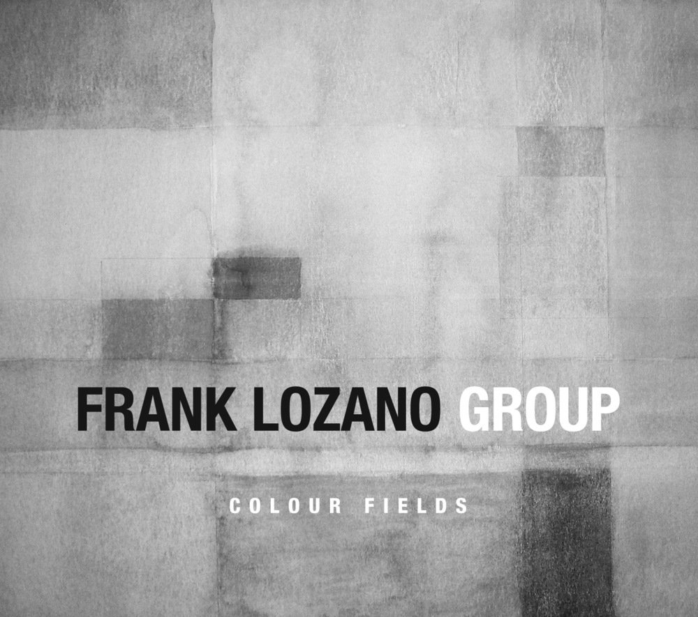 Colour Fields [Audio CD] Frank Lozano