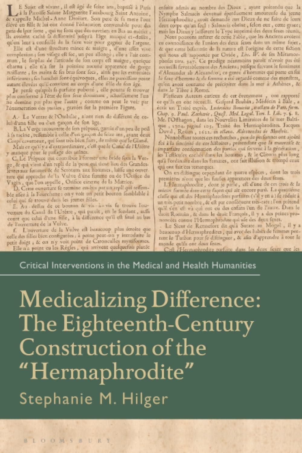 Medicalizing Difference: The Eighteenth-Century Construction of the "Hermaphrodite" (Critical Interventions in the Medical and Health Humanities)