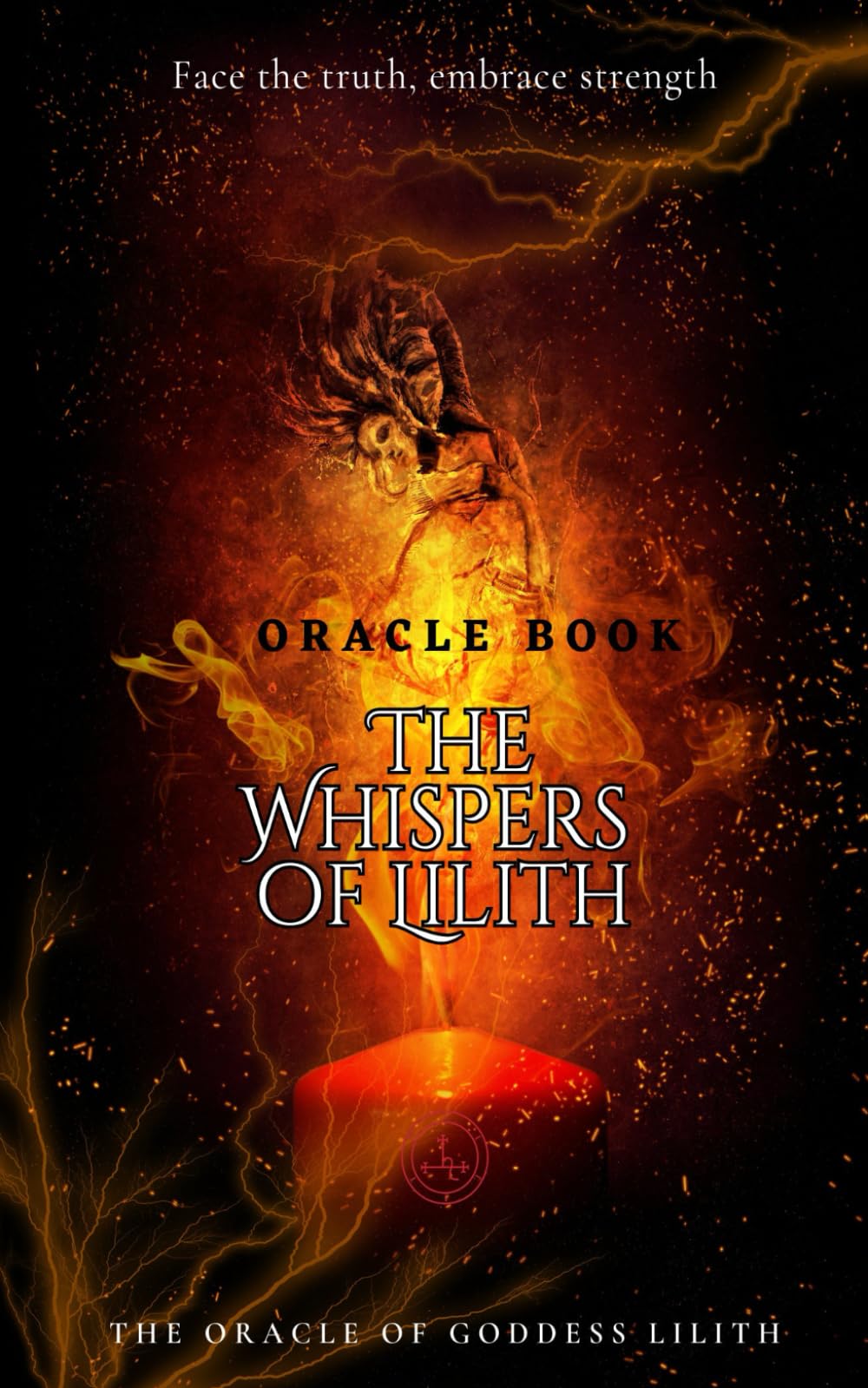 Oracle book : The whispers of Lilith: Guidance and Revelations from the Goddess Lilith, Messages from the dark Goddess to Elevate Your rebel Soul, ... of Wild Woman: Empowerment and Spiritual Grow