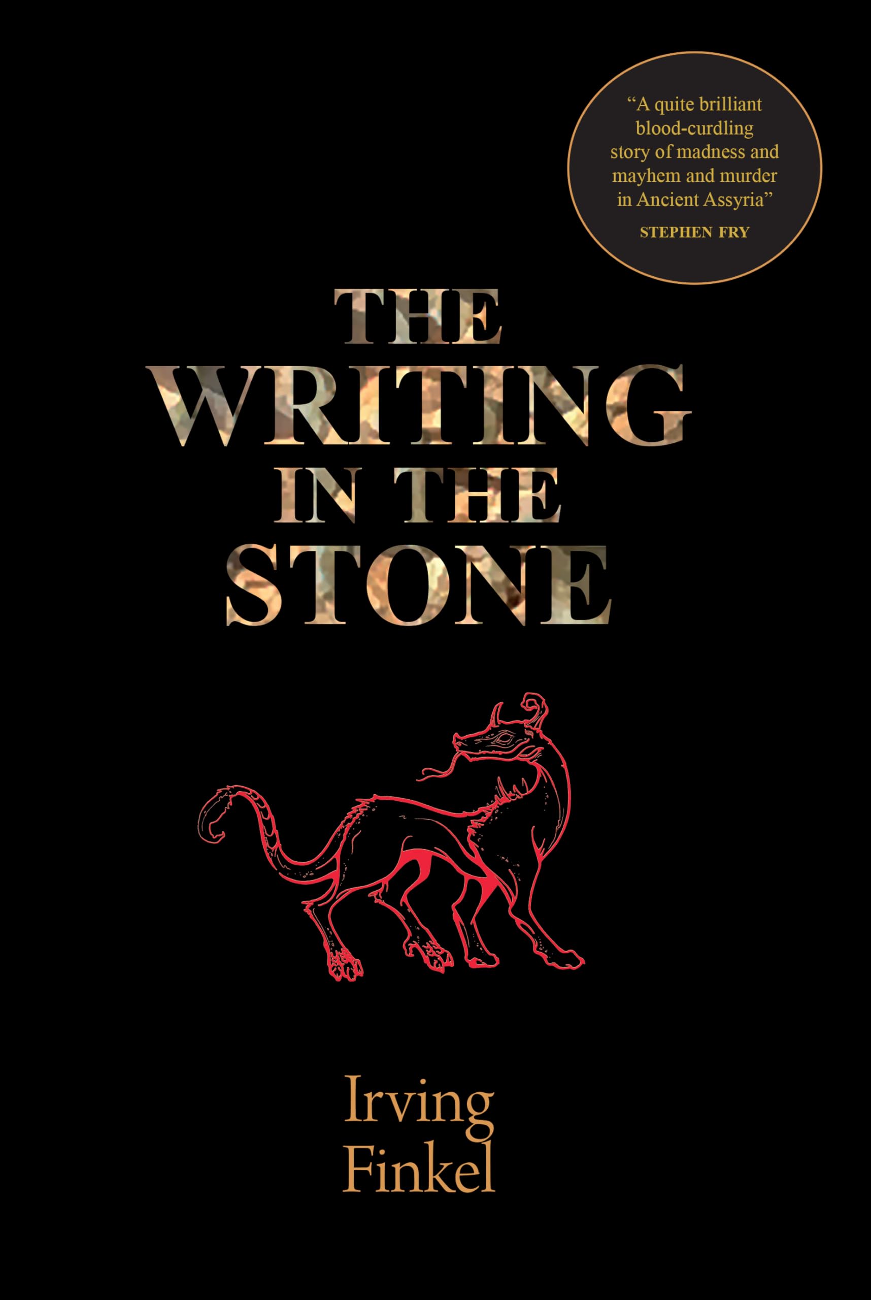 The Writing in the Stone by Irving Finkel (Hardback Book)