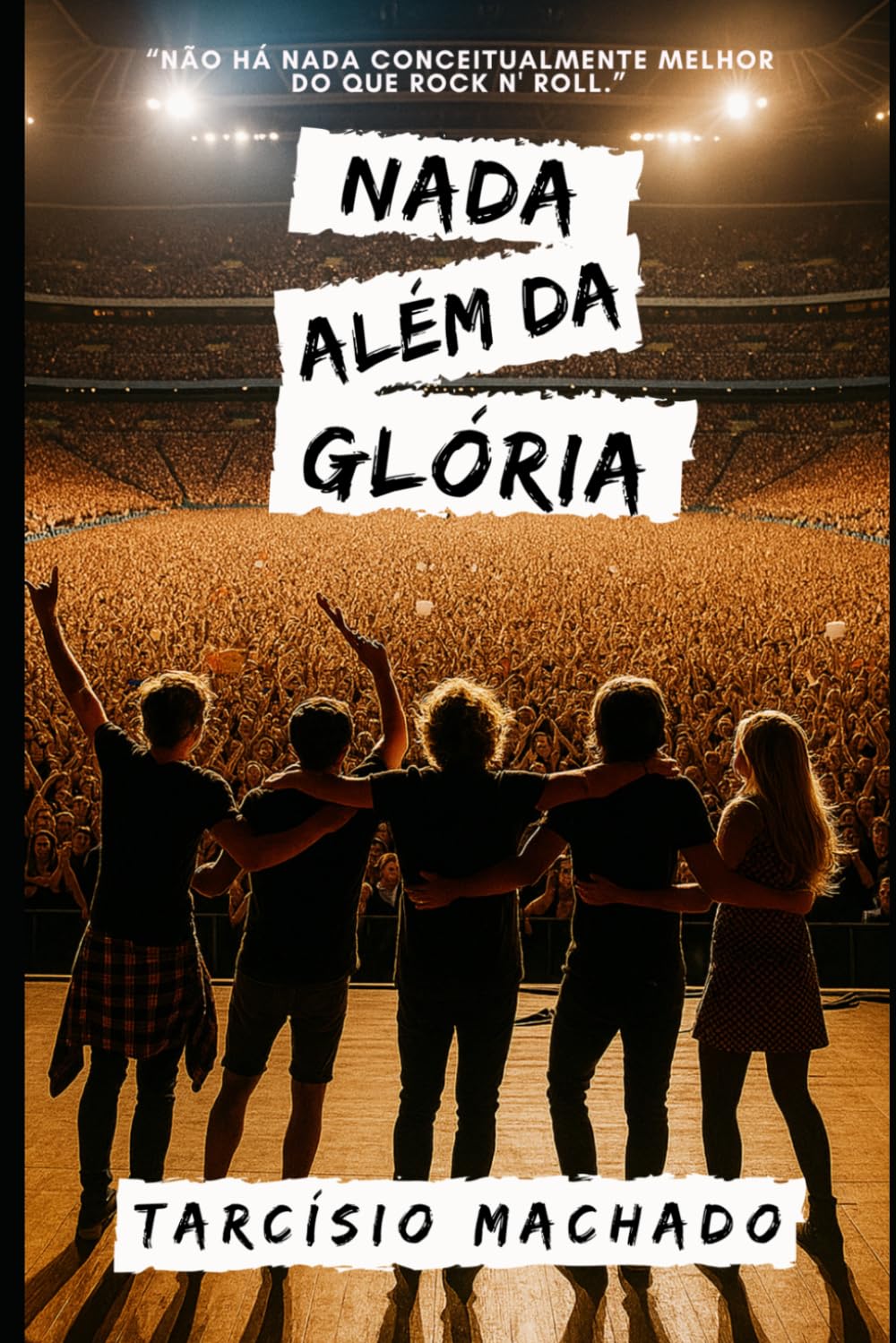 Nada Além da Glória (O que o tempo não apaga)