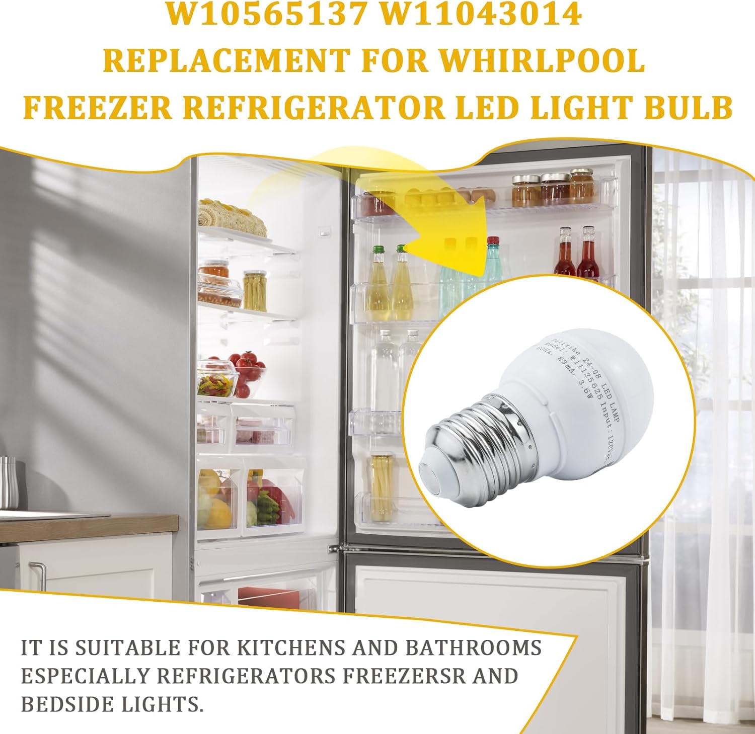 Refrigerator light bulb replacement W11043014 W10805744 Refrigerator LED Light Bulb Compatible With whirlpool W10745744 W10565137 W10837631 W10865849 appliance light bulb refrigerator，3.6 Watt