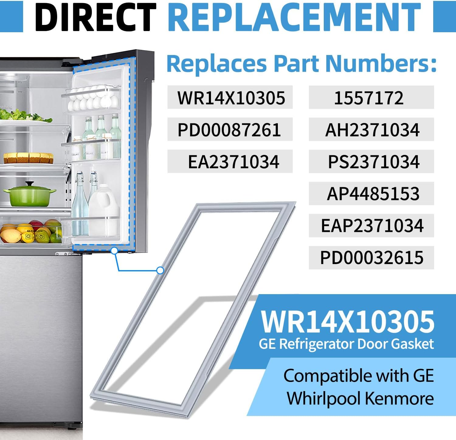 WR14X10305 Refrigerator French Gasket Compatible With GE Replace 1557172 AP4485153 PS2371034 EAP2371034