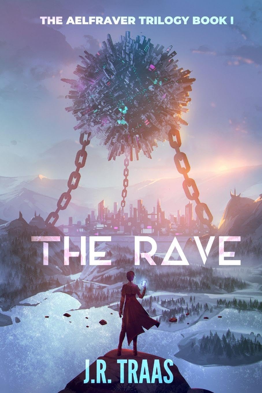 The Rave (The Aelfraver Trilogy Book 1)      Paperback – January 26, 2026