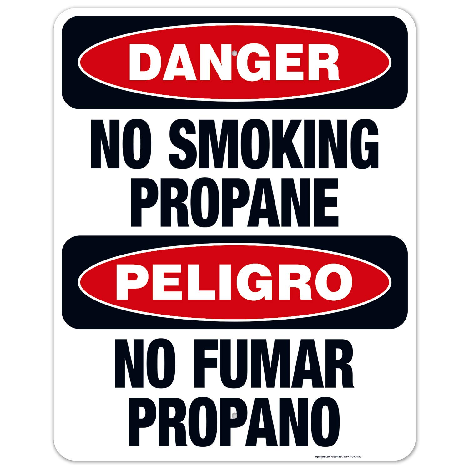 No Smoking Propane Bilingual Sign, OSHA Danger Sign, 24x30 Inches, Rust Free .063 Aluminum, Fade Resistant, Indoor/Outdoor Use, Made in USA