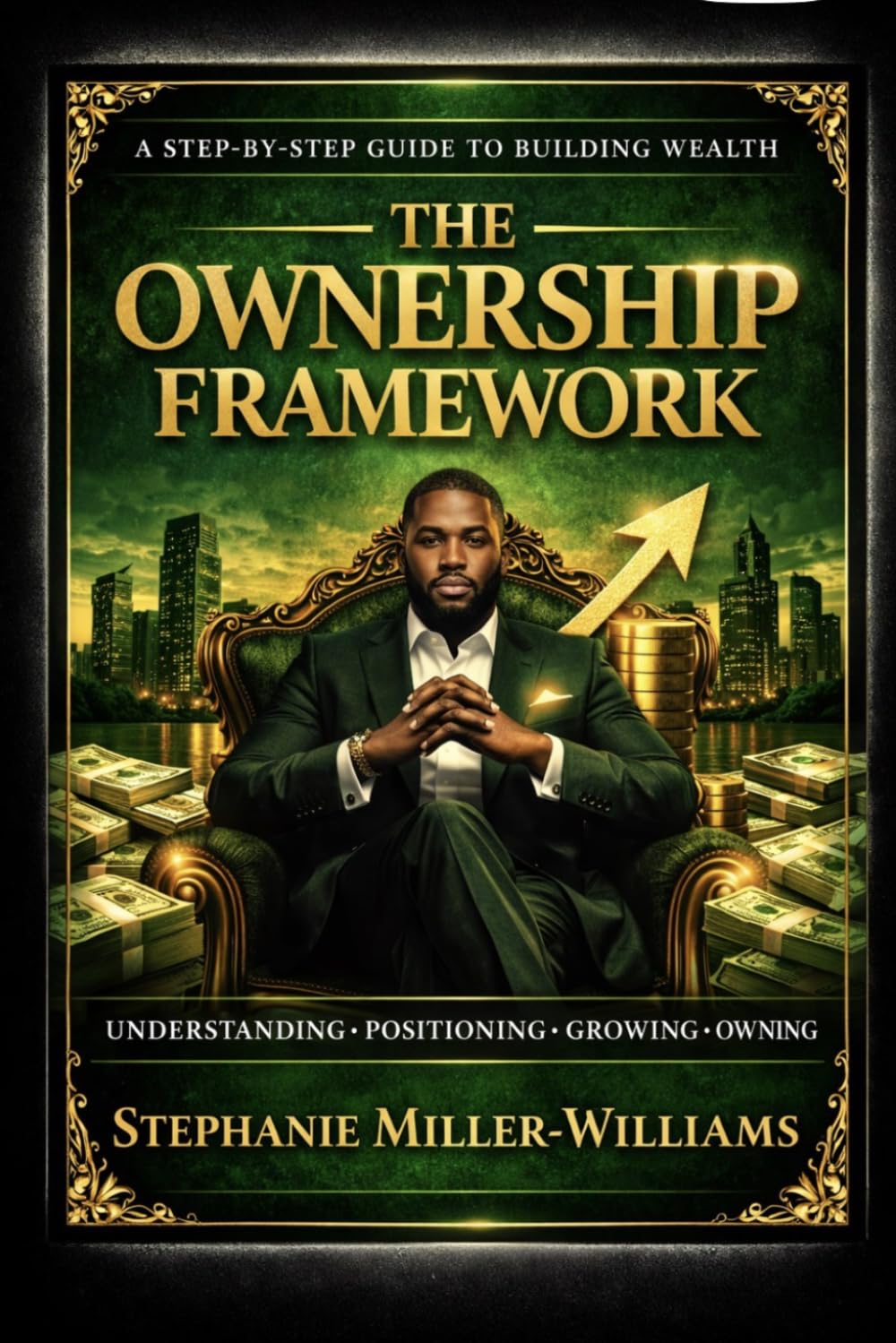 THE PERSONAL ASSET SYSTEM™: Building Wealth Step by Step
