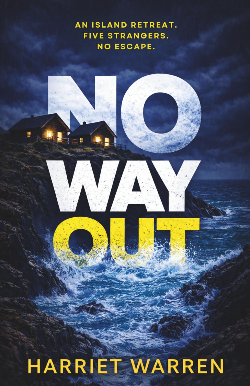 No Way Out: A Gripping Psychological Thriller Set on a Remote Island