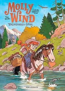 Molly Wind. Bibliotecàries a cavall