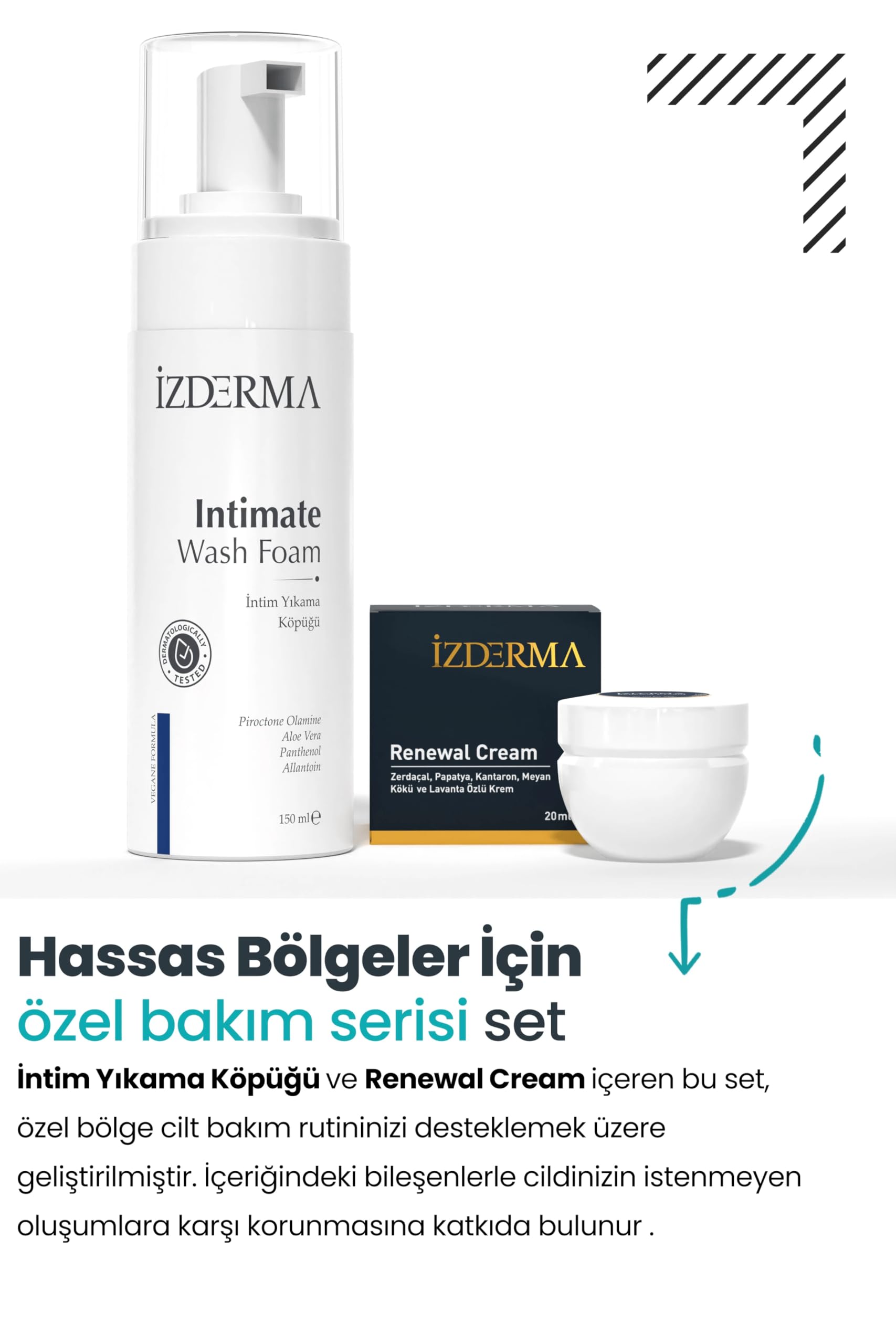 İzderma Cosmetic Renewal Cream ve İntim Yıkama Köpüğü Seti