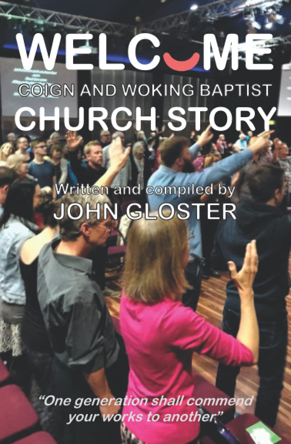 Welcome Coign and Woking Baptist Church Story (Welcome Church, Woking)