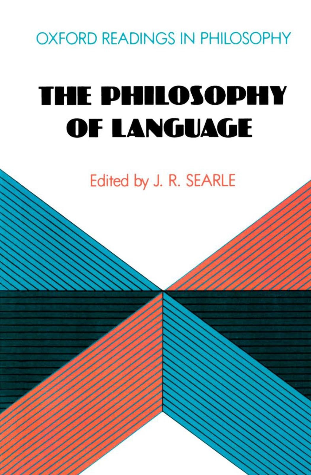The Philosophy of Language by J. R. Searle - 9780198750154