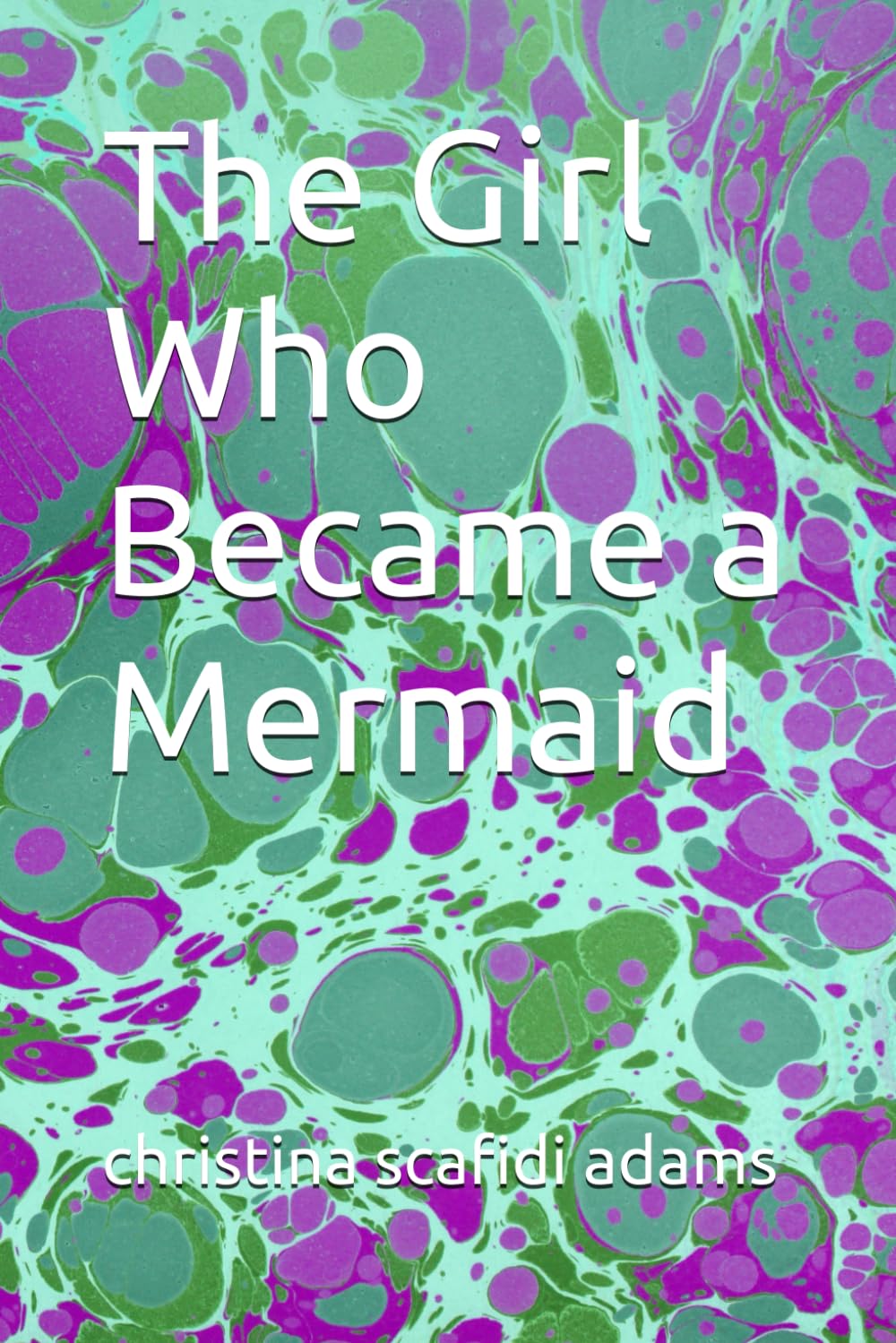 The Girl Who Became a Mermaid
