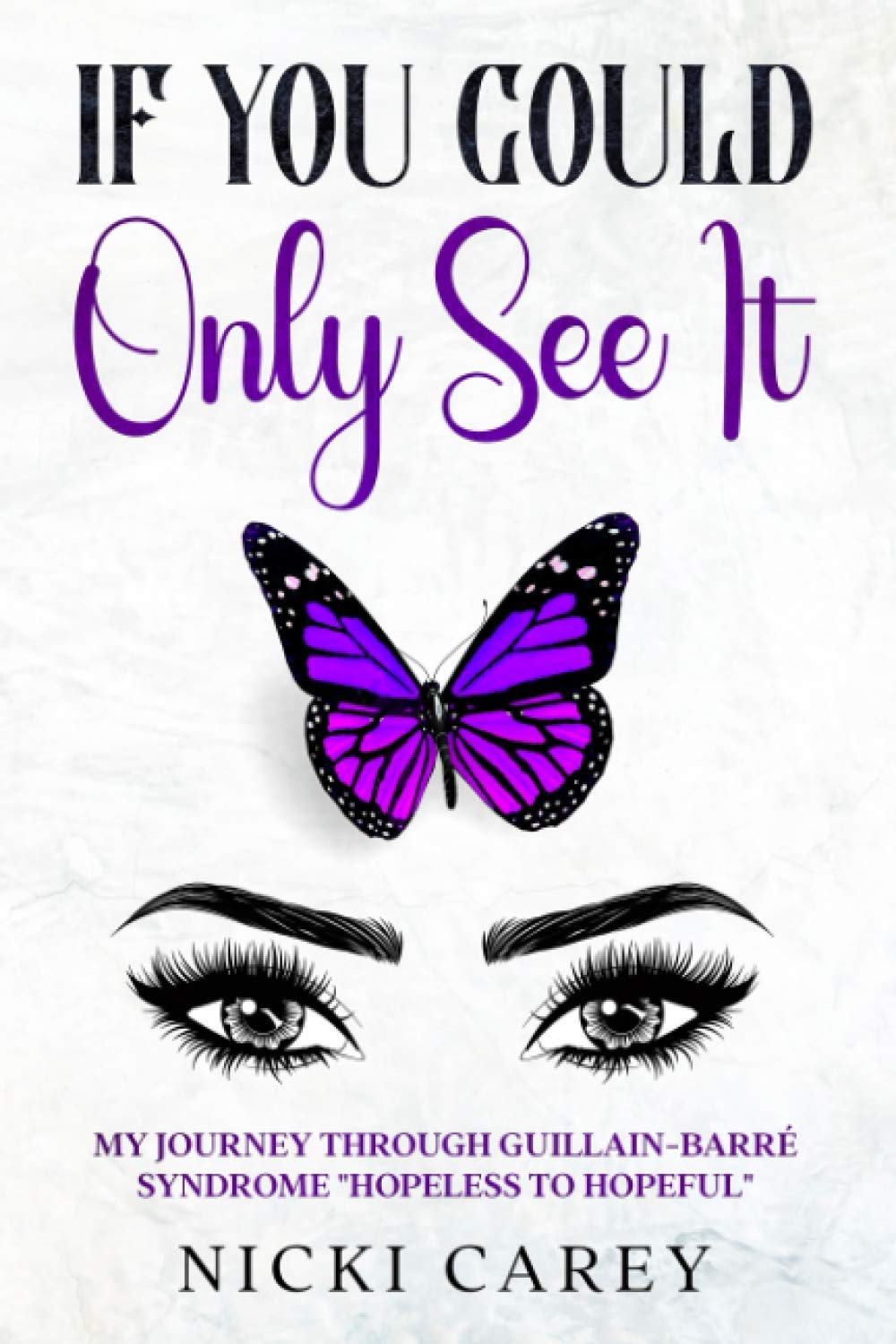 If You Could Only See It