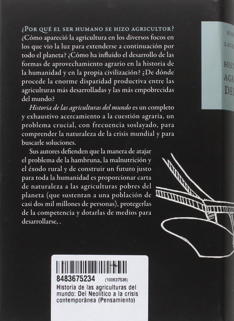 Historia de las agriculturas del mundo: Del Neolítico a la crisis contemporánea (Pensamiento)