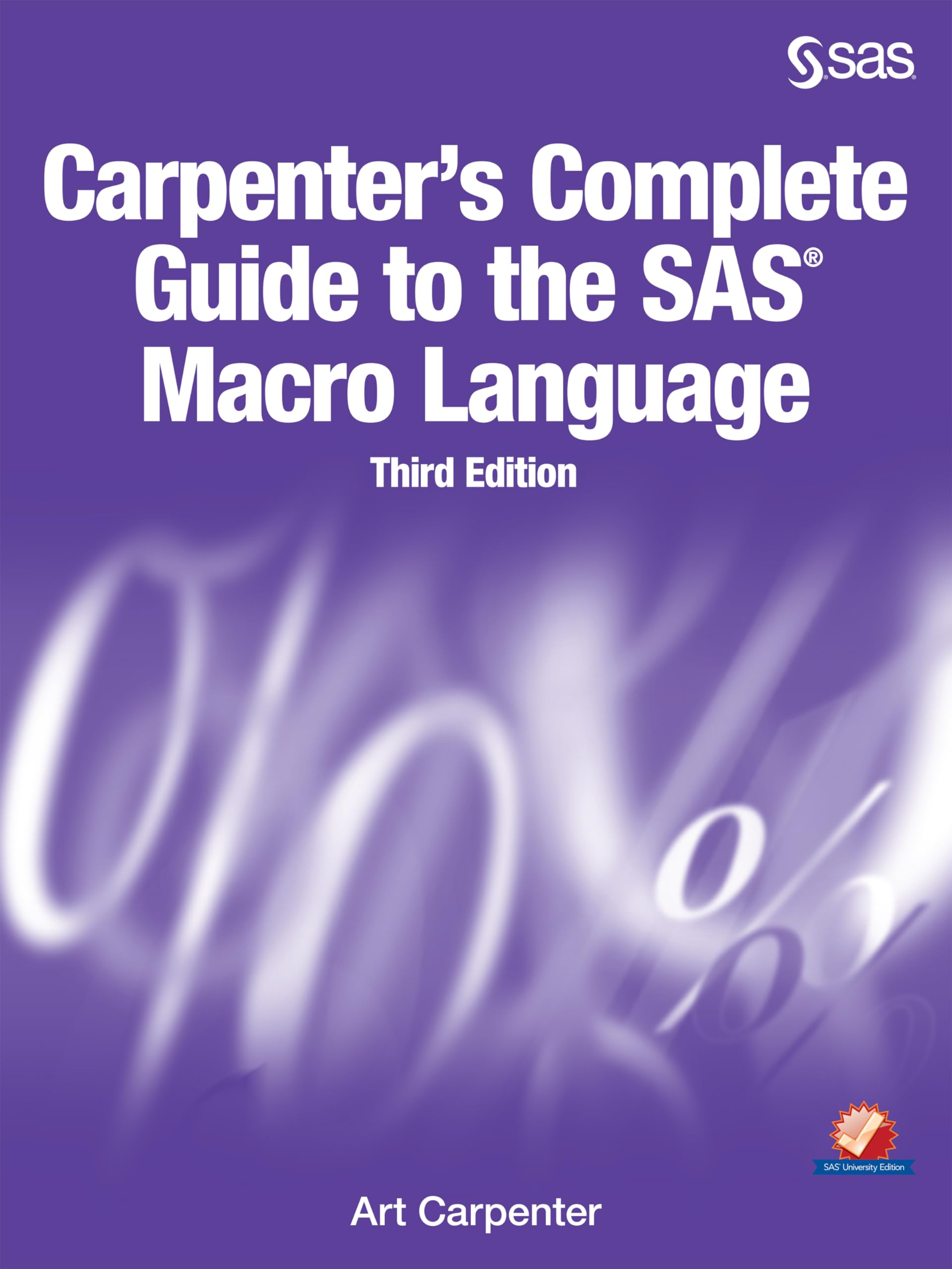 Buy Carpenter's Complete Guide to the SAS Macro Language — BookShops.in