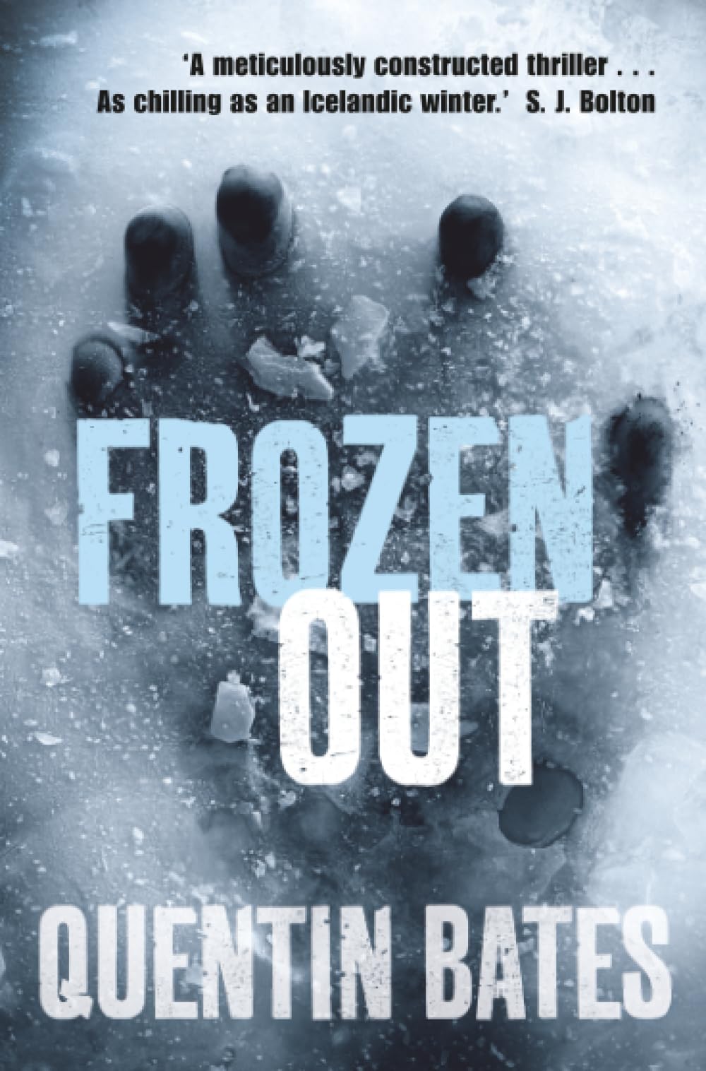 Frozen Out: A dark and chilling Icelandic noir thriller (Gunnhildur Mystery)