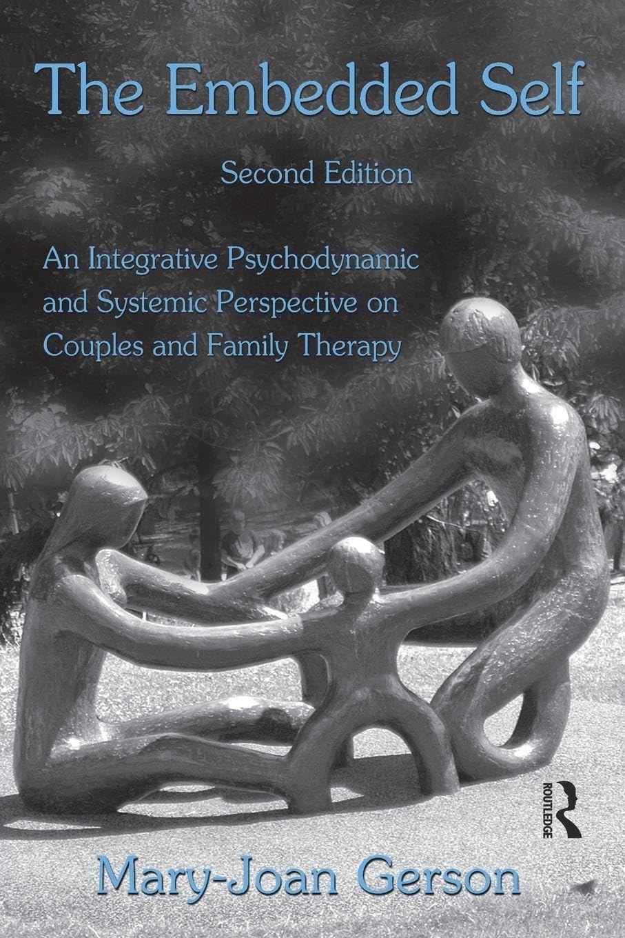 The Embedded Self: An Integrative Psychodynamic and Systemic Perspective on ...