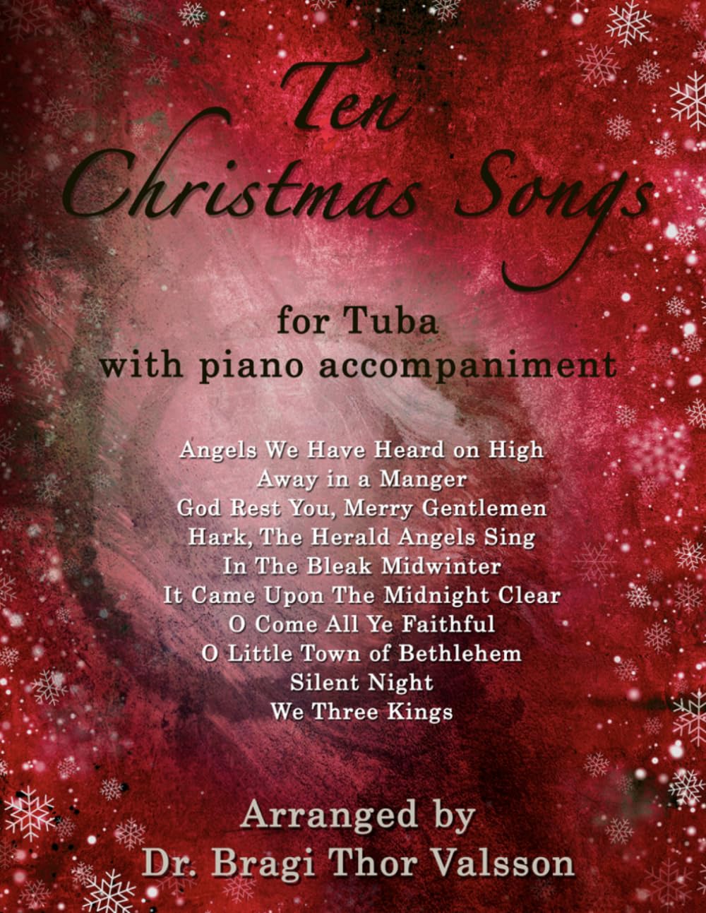 Ten Christmas Songs for Tuba with Piano accompaniment