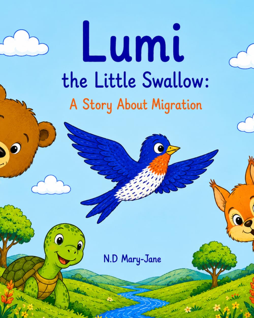 Lumi the Little Swallow: A Story About Migration