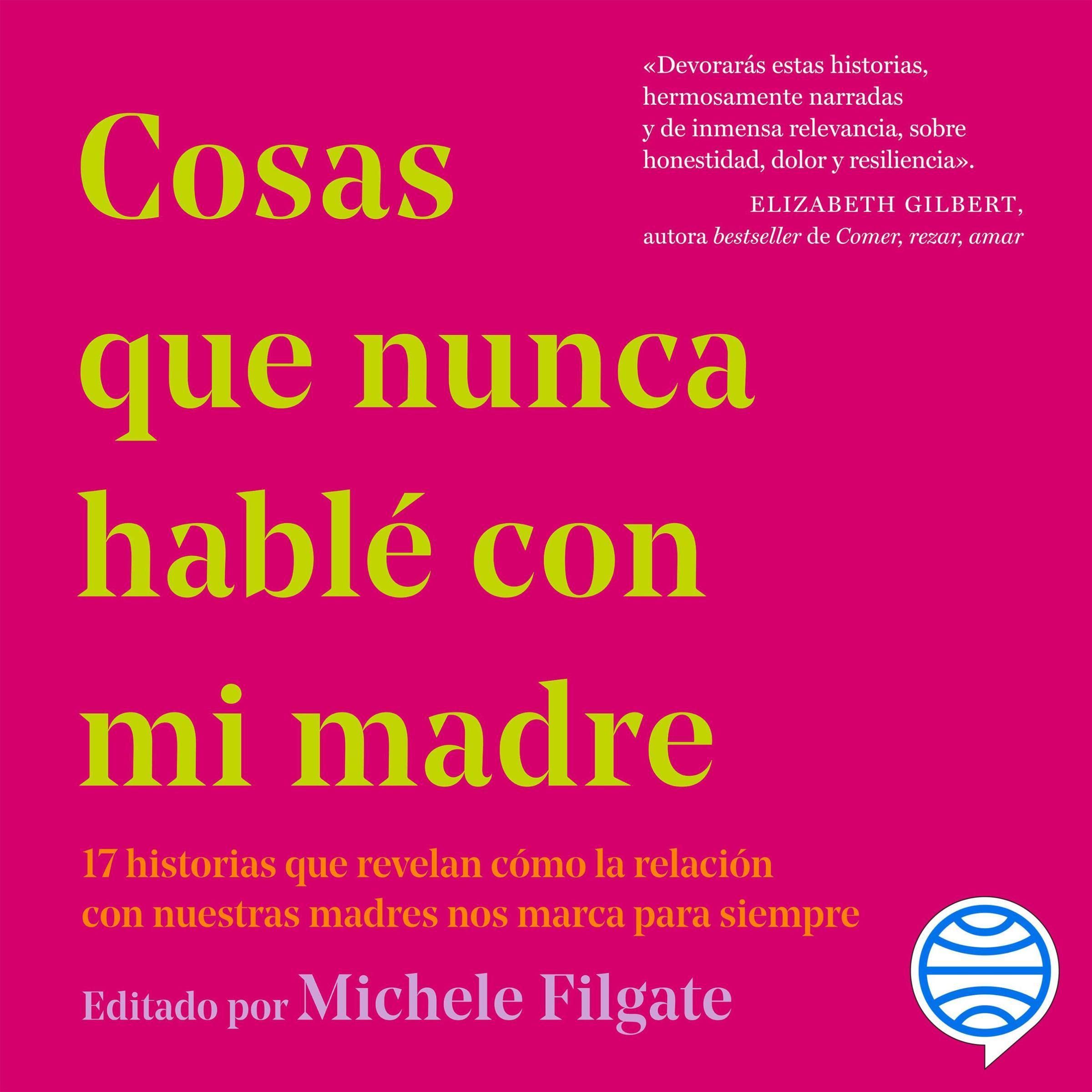 Cover art for Cosas que nunca hablé con mi madre