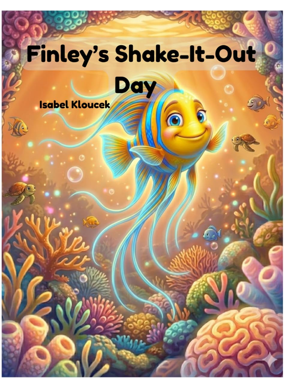 Finley's Shake-It-Out Day (Finley's Reef Adventure)