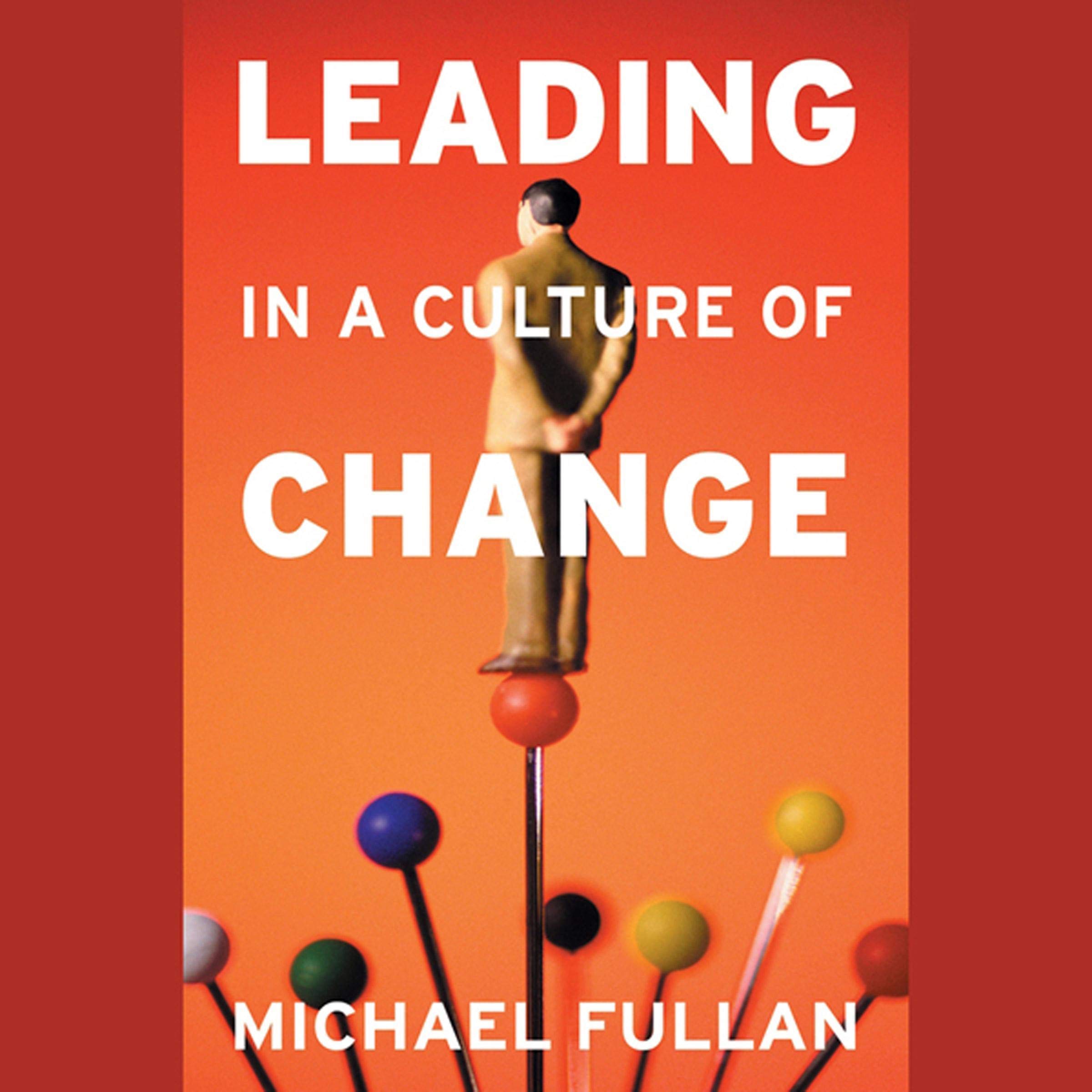 Cover art for Leading in a Culture of Change