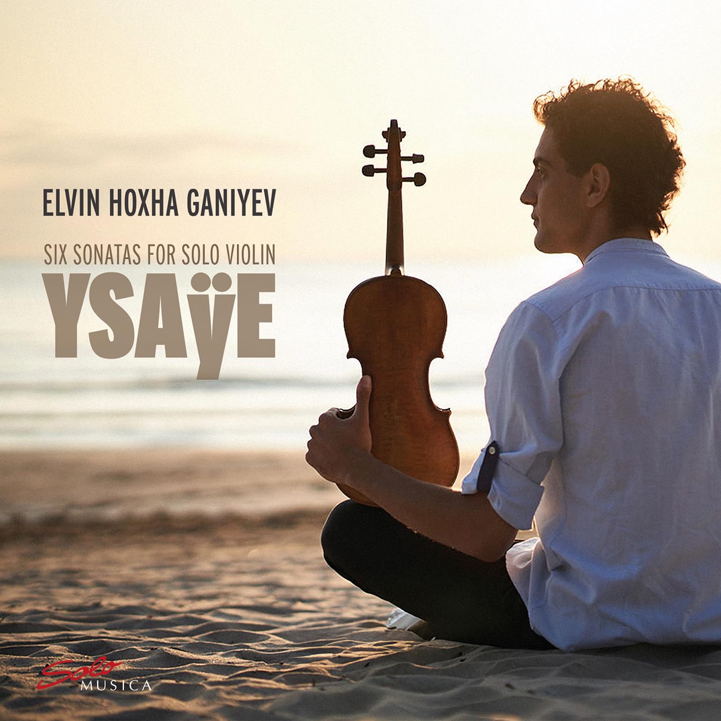 Eugene Ysaye: Six Sonatas for Solo Violin