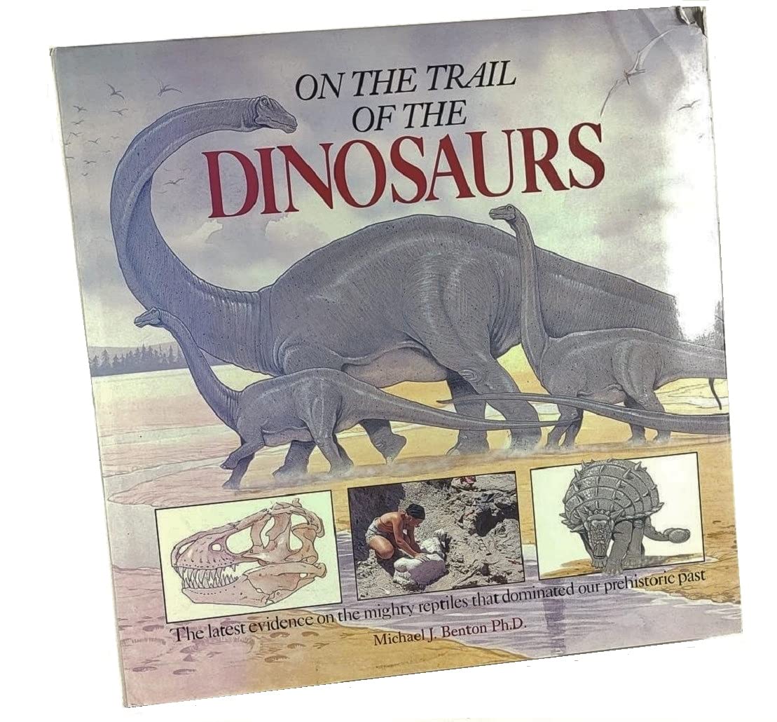 On the Trail of the Dinosaur