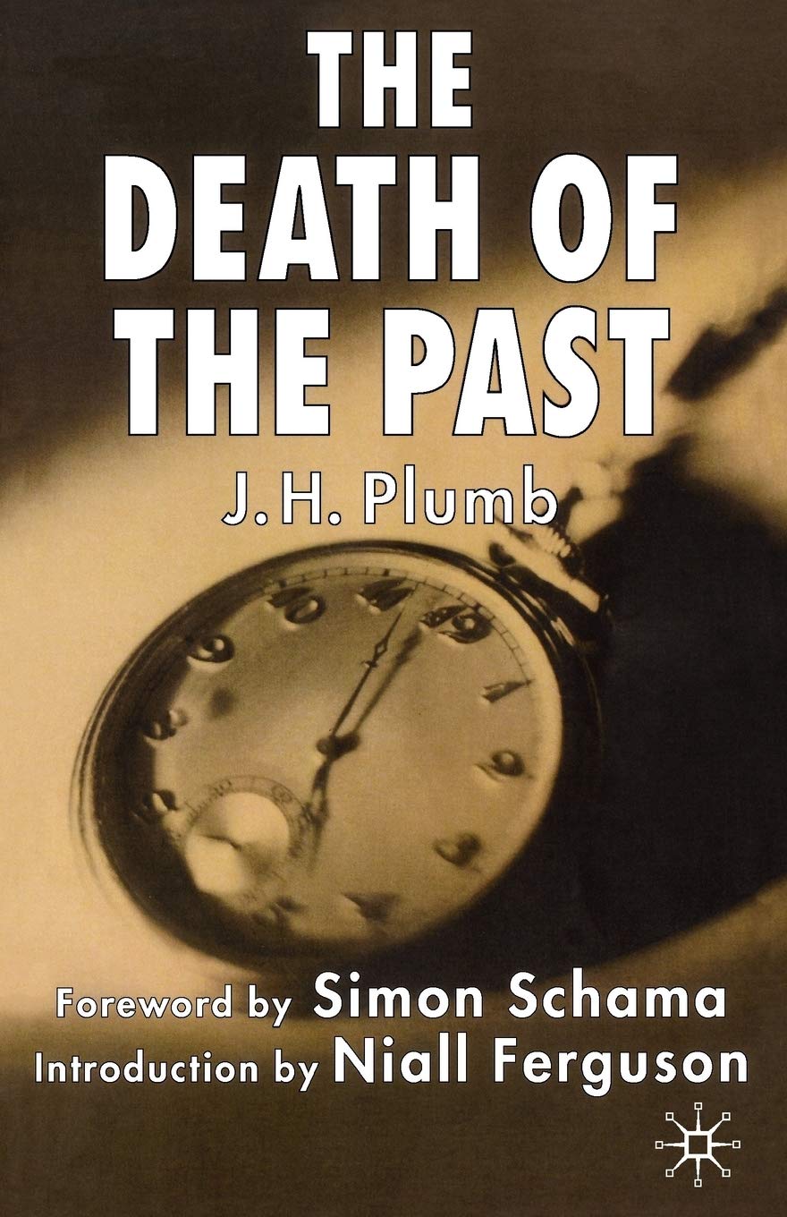 The Death of the Past - Plumb, J.