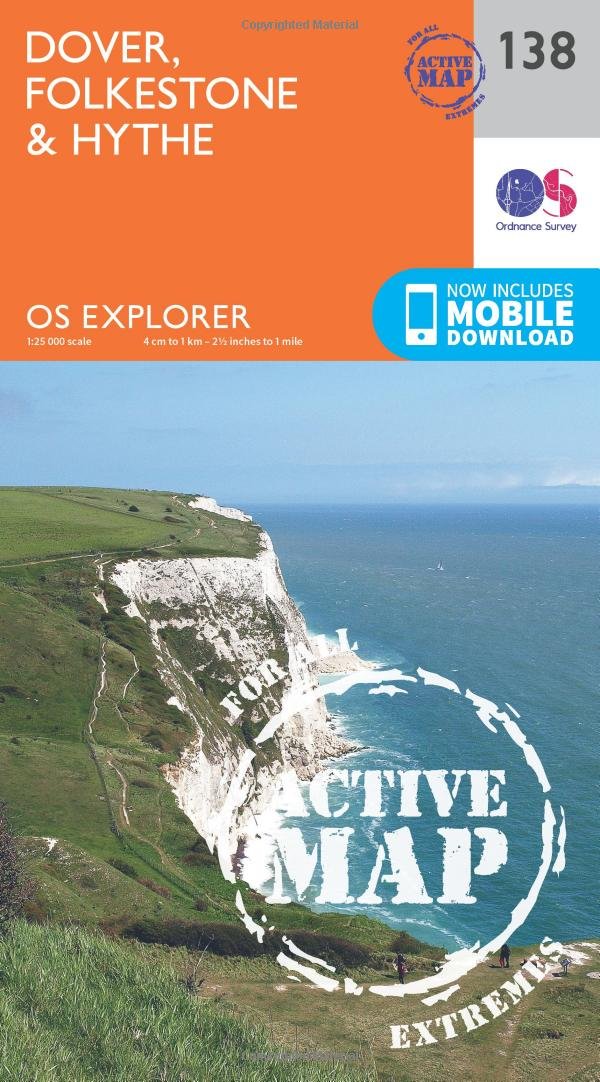 Dover, Folkestone & Hythe Map | Weatherproof | England Coast Path | Ordnance Survey | OS Explorer Active Map 138 | England | Walks | Hiking | Maps | Adventure
