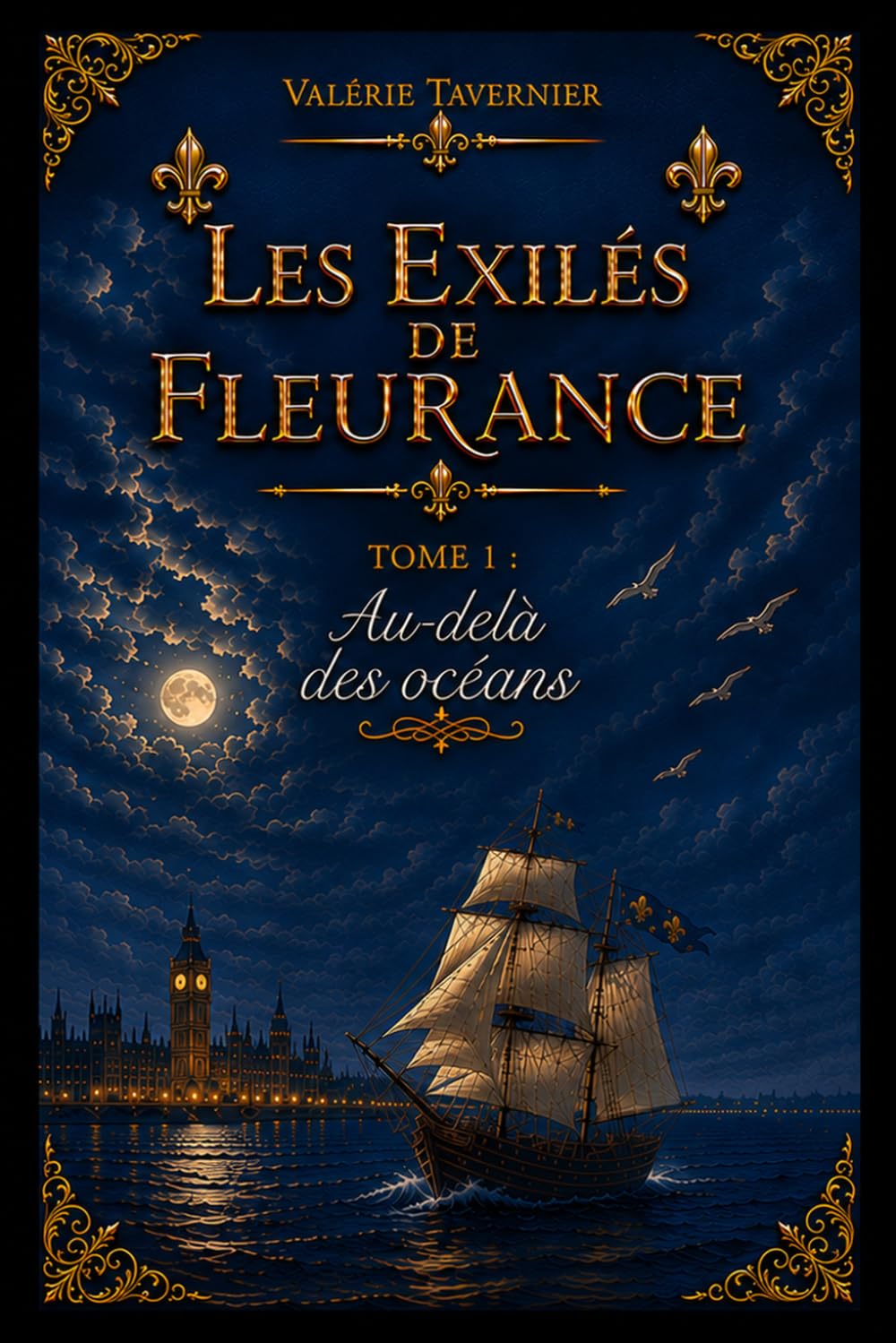 Au-delà des océans: Les Exilés de Fleurance - Tome 1