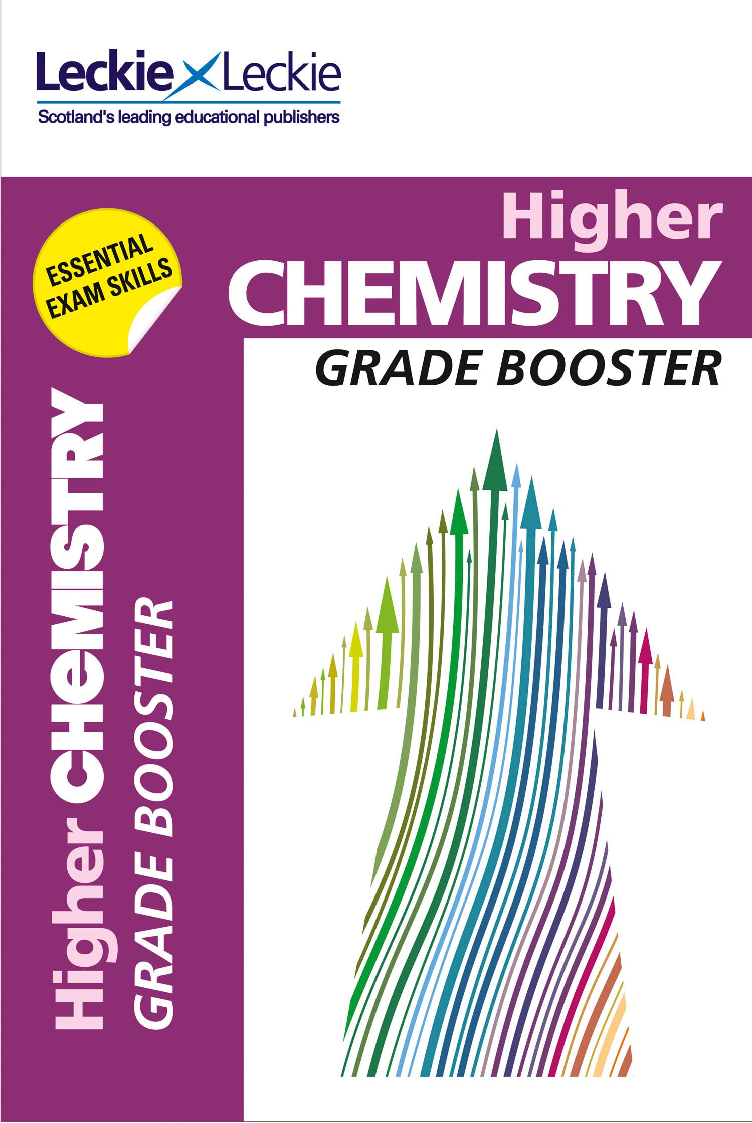 Higher Chemistry: Maximise Marks and Minimise Mistakes to Achieve Your Best Possible Mark (Grade Booster for CfE SQA Exam Revision)