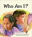Who Am I?